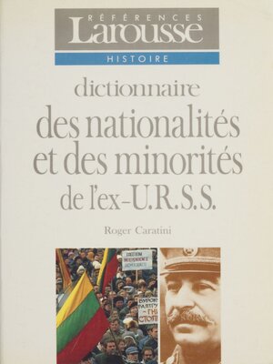 cover image of Dictionnaire des nationalités et des minorités de l'ex-U.R.S.S.